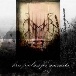 Dhampyr : Three Psalms for Murrieta